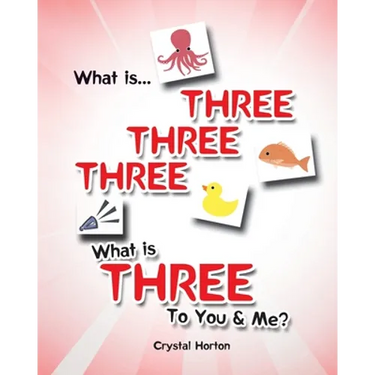 What is Three Three Three-What is Three to You and Me?