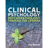 Clinical Psychology: Psychopathology Through the Lifespan