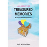 Treasured Memories, All About Her: A Children's Diary For Remembering And Healing