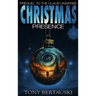 Christmas Presence: Prequel to the Claus Universe