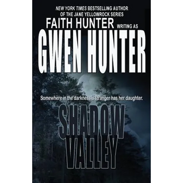 Shadow Valley