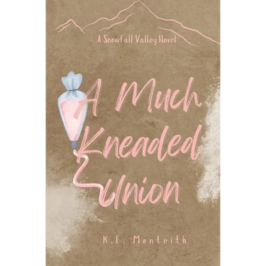A Much Kneaded Union
