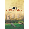 The Life of Gronsky