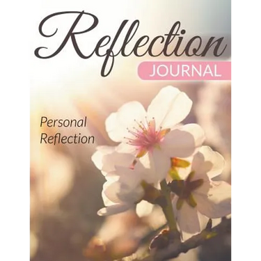 Reflection Journal: Personal Reflection