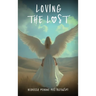Loving the Lost