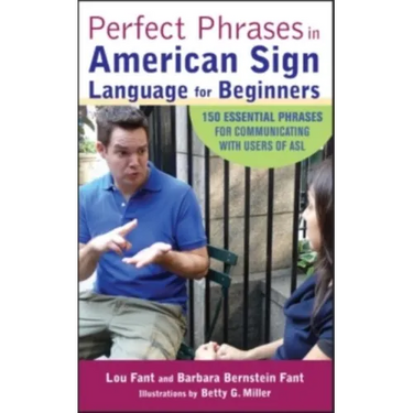 Perfect Phrases in American Sign Language for Beginners