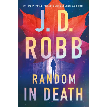 Random in Death: An Eve Dallas Novel