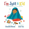 I'm Just a Kid: A Social-Emotional Book about Self-Regulation