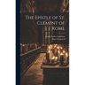 The Epistle of St. Clement of Rome