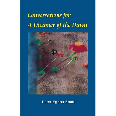 Conversations for a Dreamer of the Dawn