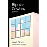 Bipolar Cowboy