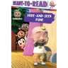 Hide-And-Seek Fun!: Ready-To-Read Ready-To-Go!