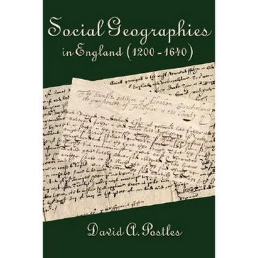 Social Geographies in England (1200-1640)