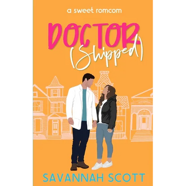 Doctorshipped: A Small Town, Grumpy-Sunshine, Single Dad Romcom
