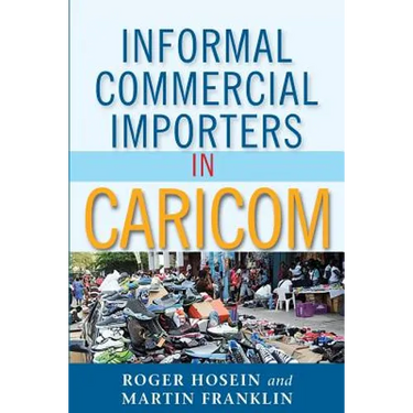 Informal Commercial Importers in Caricom