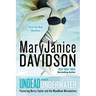 Undead and Underwater: A Queen Betsy Novel
