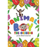 Animal Boy: the Origins