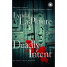Deadly Intent