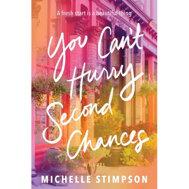 You Can't Hurry Second Chances