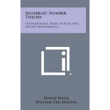 Algebraic Number Theory: International Series in Pure and Applied Mathematics