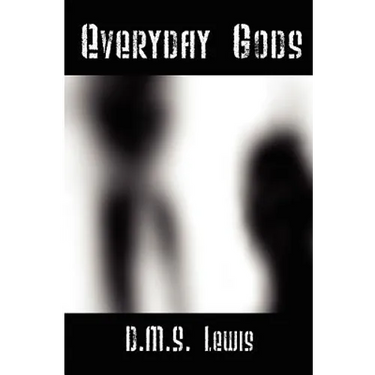 Everyday Gods