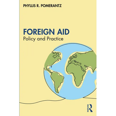 Foreign Aid: Policy and Practice