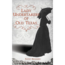 Lady Undertakers of Old Texas