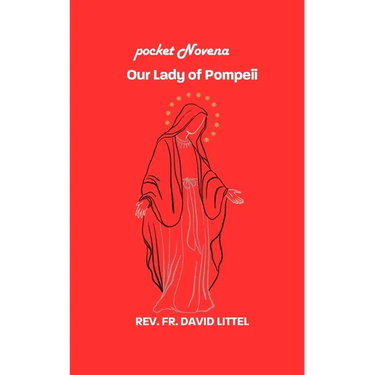 our Lady of Pompeii: Pocket Novena