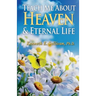 Teach Me About Heaven and Eternal Life
