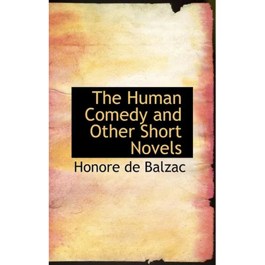 The Human Comedy and Other Short Novels
