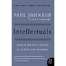 Intellectuals: From Marx and Tolstoy to Sartre and Chomsky
