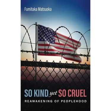 So Kind Yet So Cruel: The Reawakening of Peoplehood