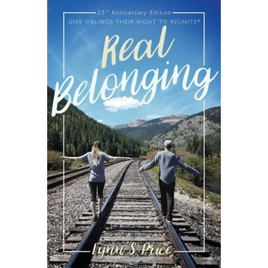 Real Belonging: Give Siblings Their Right to Reunite: Camp to Belong 25th Anniversary Edition