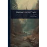 Obstacles to Peace
