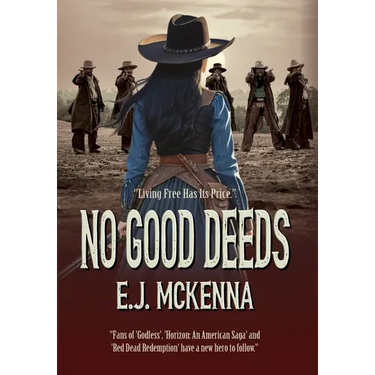 No Good Deeds: Book One