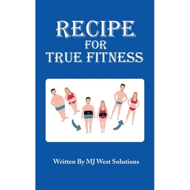 Recipe For True Fitness