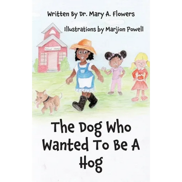 The Dog Who Wanted To Be A Hog