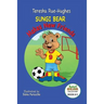 Sungi Bear Makes New Friends