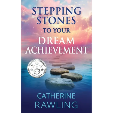 Stepping Stones to Your Dream Achievement