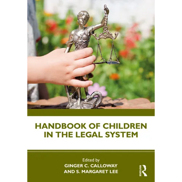 Handbook of Children in the Legal System