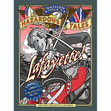 Lafayette!: A Revolutionary War Tale