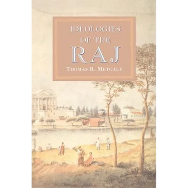 Ideologies of the Raj