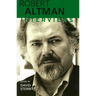 Robert Altman: Interviews