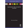 Museums and Atlantic Slavery