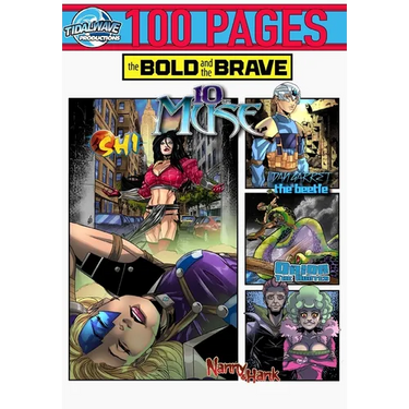 Bold and the Brave: Volume Ten
