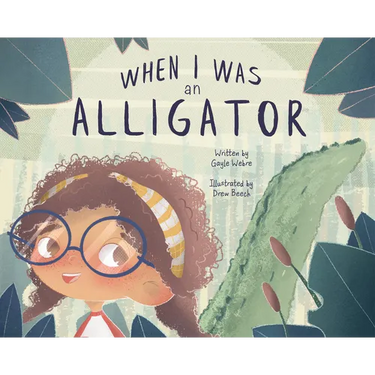 When I Was an Alligator