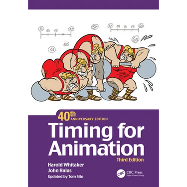 Timing for Animation, 40th Anniversary Edition