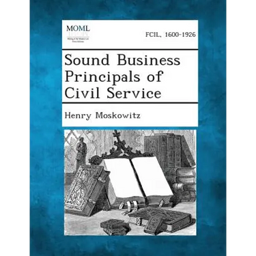 Sound Business Principals of Civil Service