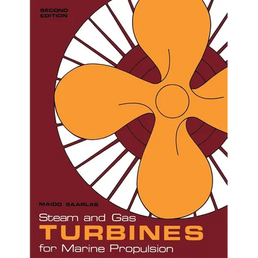 Steam and Gas Turbines for Marine Propulsion