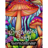 Enchanted Fungi: Relaxing Mindfulness Adult Coloring Book